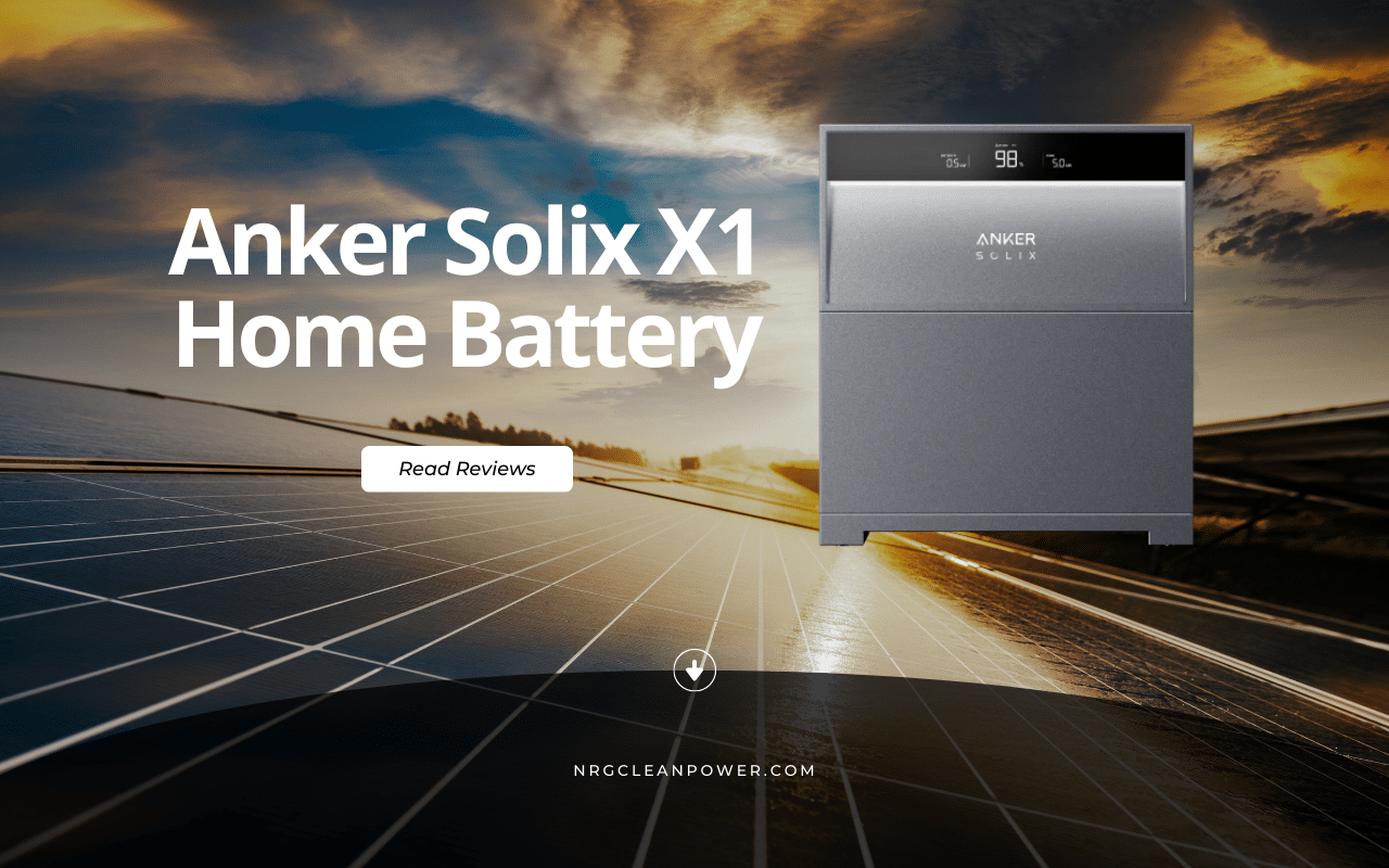 Anker Solix X1 Home Battery - In Depth Review - NRG Clean Power